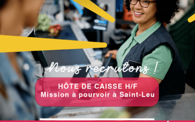 Hôtes de Caisse H/F à Saint-Leu