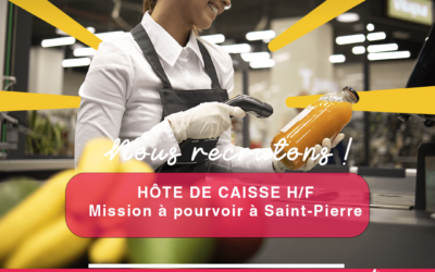 Hôtes de Caisse H/F à Saint-Pierre