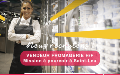 Vendeur en Fromagerie H/F à Saint-Leu