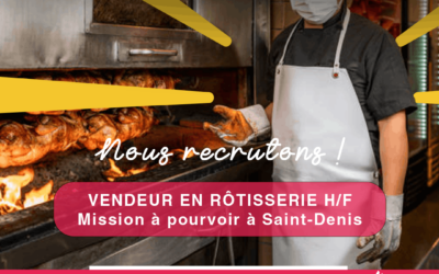 Vendeur en Rôtisserie H/F à Saint-Denis